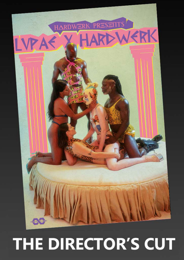 LUPAE X HARDWERK DIRECTORS CUT